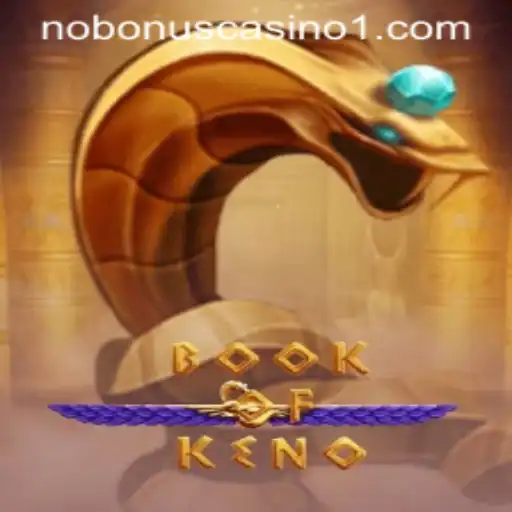 BookOfKeno: An Exciting Adventure in Modern Gaming