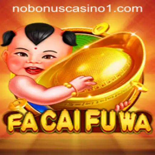 Exploring the Exciting World of FaCaiFuWa: A Chance to Win Big with Ganhe888